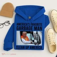 AmericaS Favorite Garbage Man Clean Up America Hoodie thumb 4