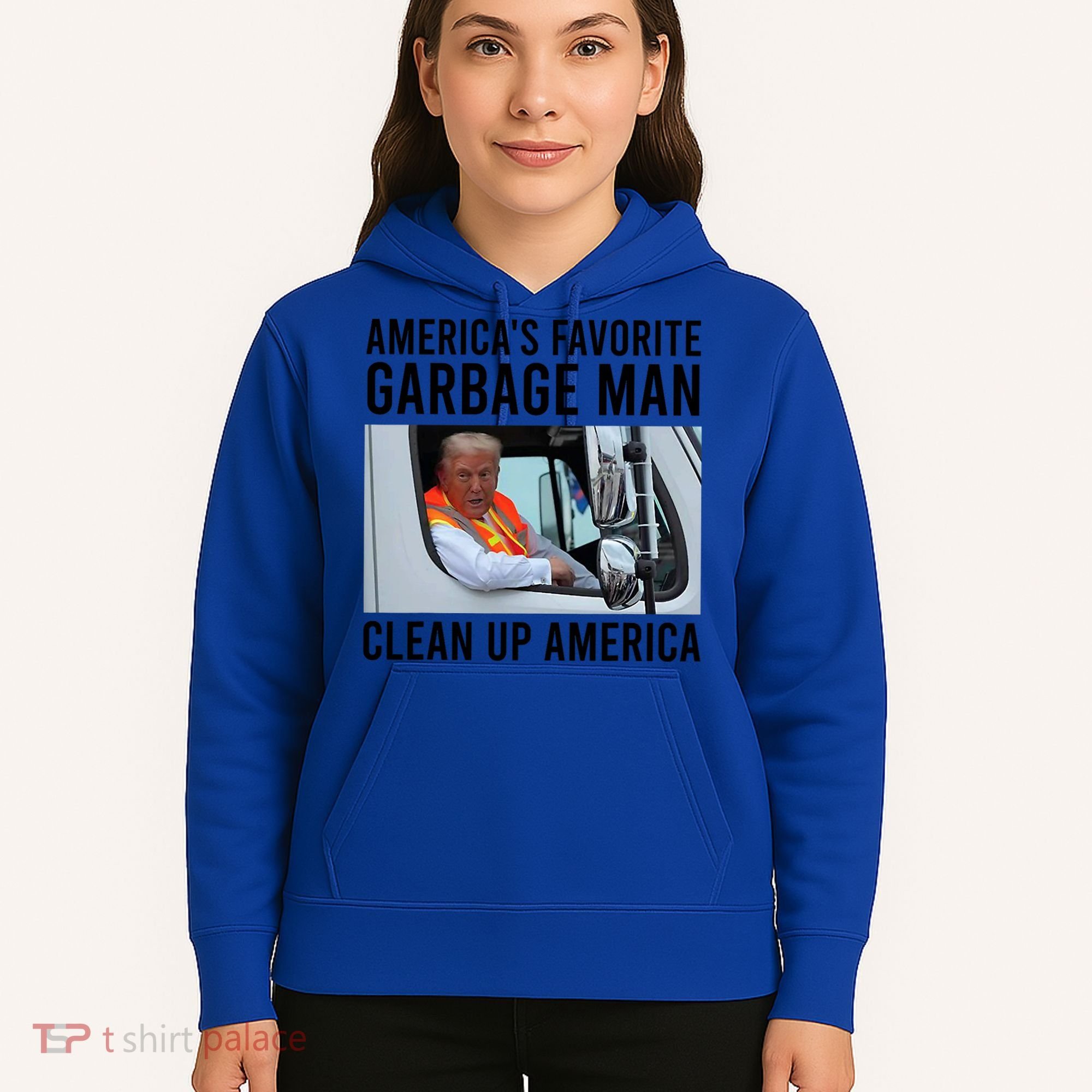 AmericaS Favorite Garbage Man Clean Up America Hoodie