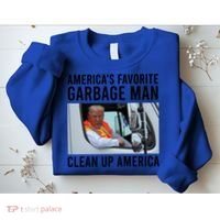 AmericaS Favorite Garbage Man Clean Up America Sweatshirt thumb 2