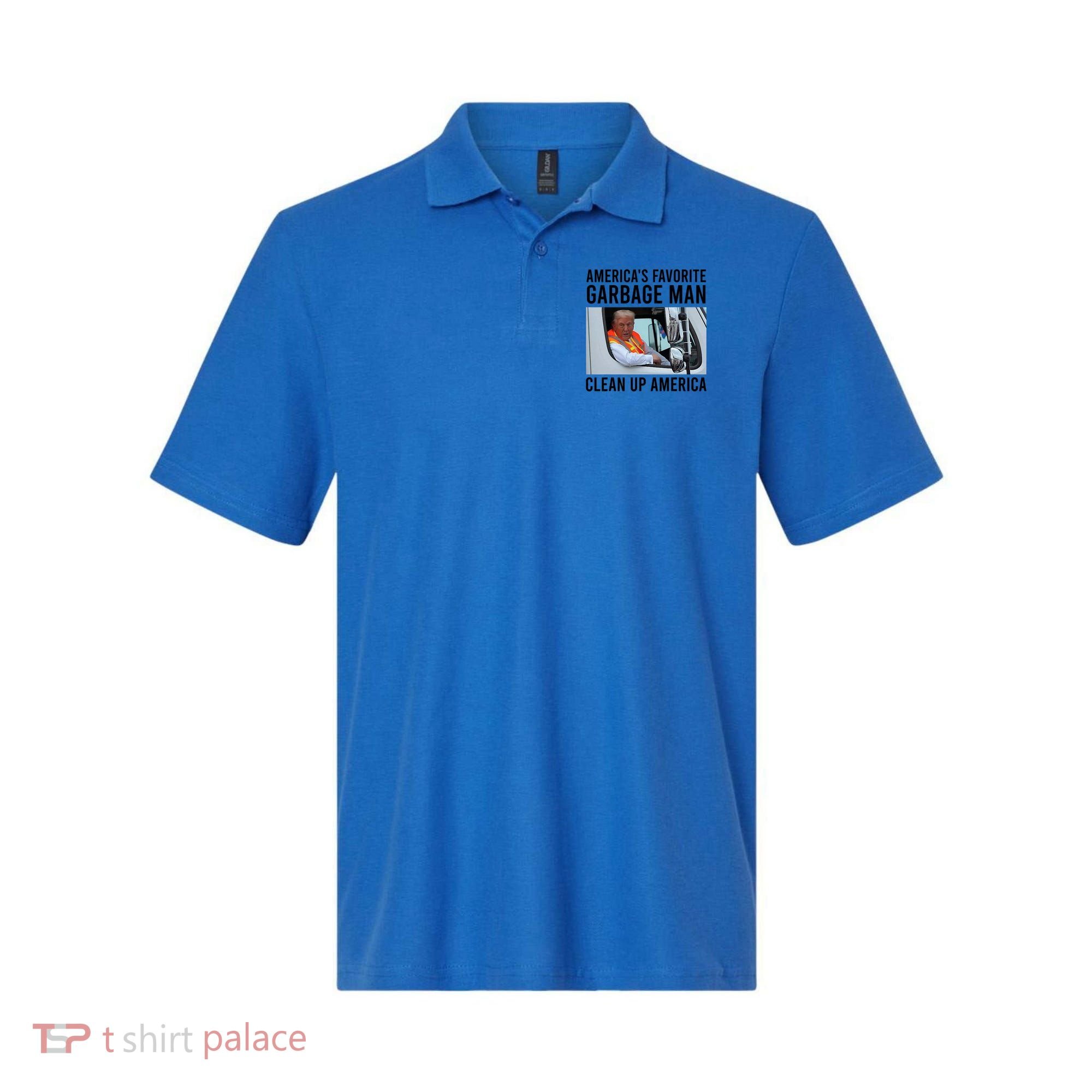AmericaS Favorite Garbage Man Clean Up America Polo