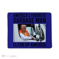 AmericaS Favorite Garbage Man Clean Up America Mousepad thumb 0