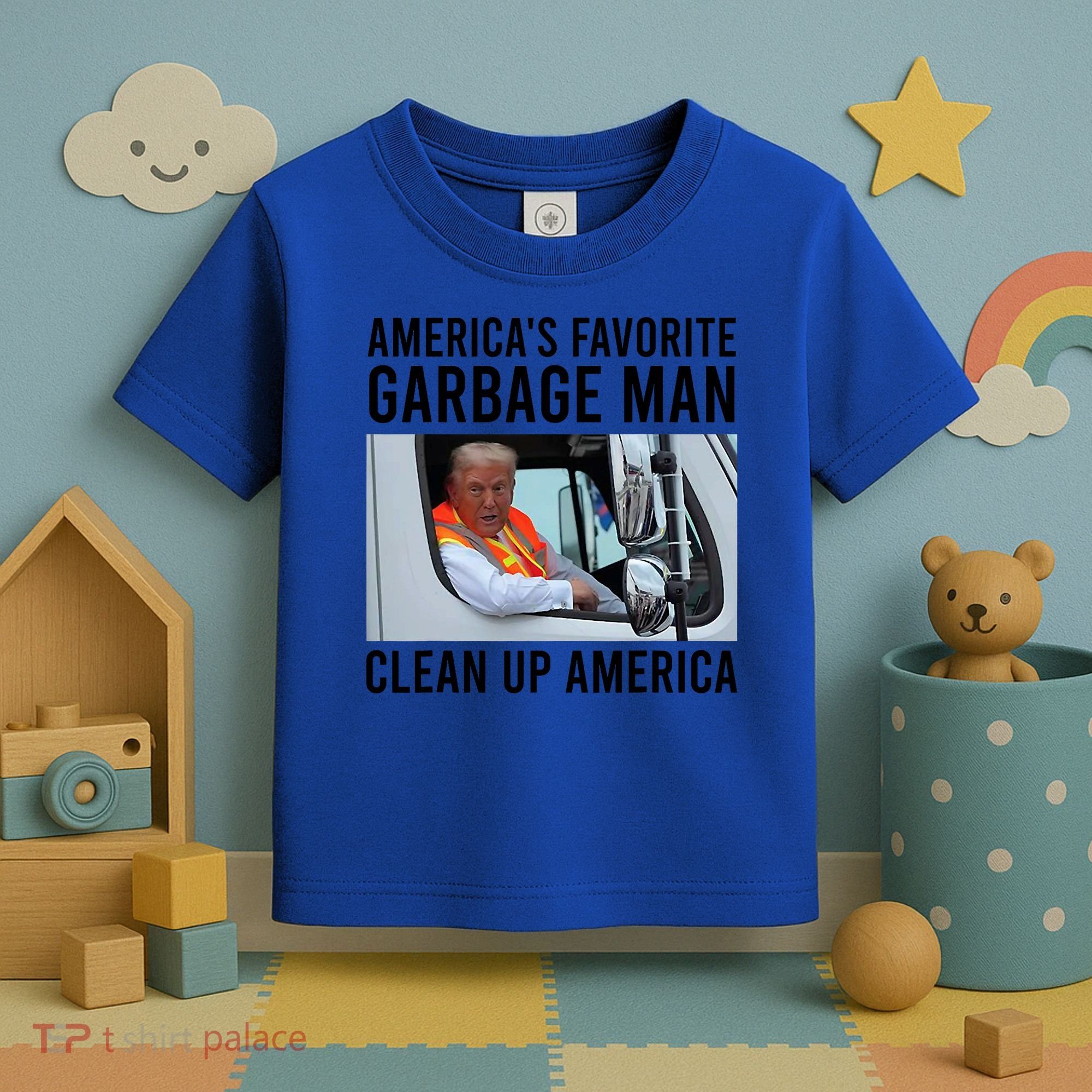 AmericaS Favorite Garbage Man Clean Up America Toddler T-Shirt