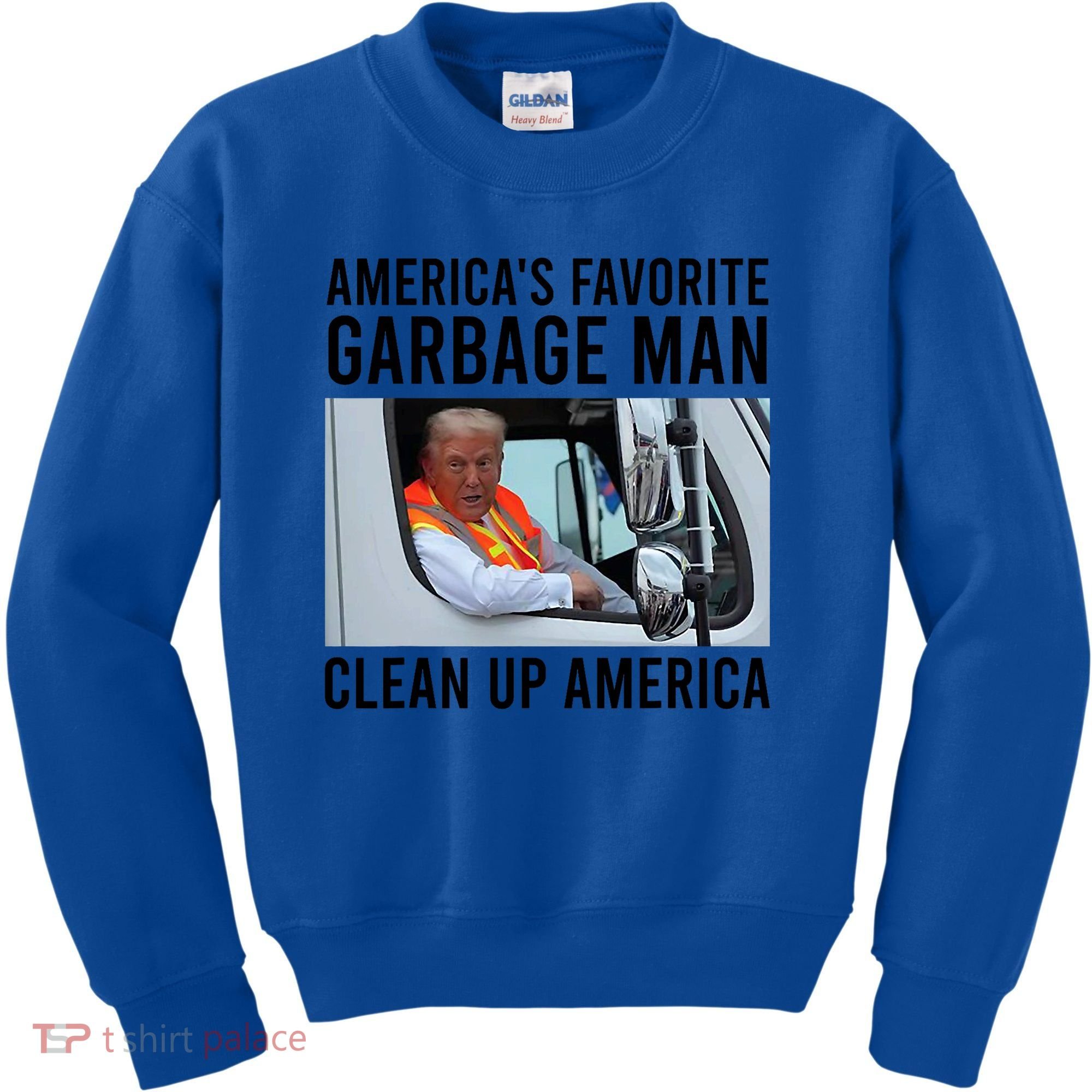 AmericaS Favorite Garbage Man Clean Up America Kids Sweatshirt