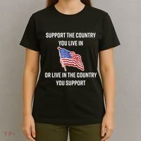 American Flag Gift Support The Country You Live In T-Shirt thumb 4