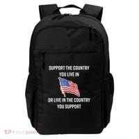 American Flag Gift Support The Country You Live In Backpack thumb 0