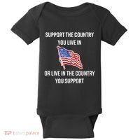 American Flag Gift Support The Country You Live In Baby Bodysuit thumb 0