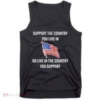 American Flag Gift Support The Country You Live In Tank Top thumb 0