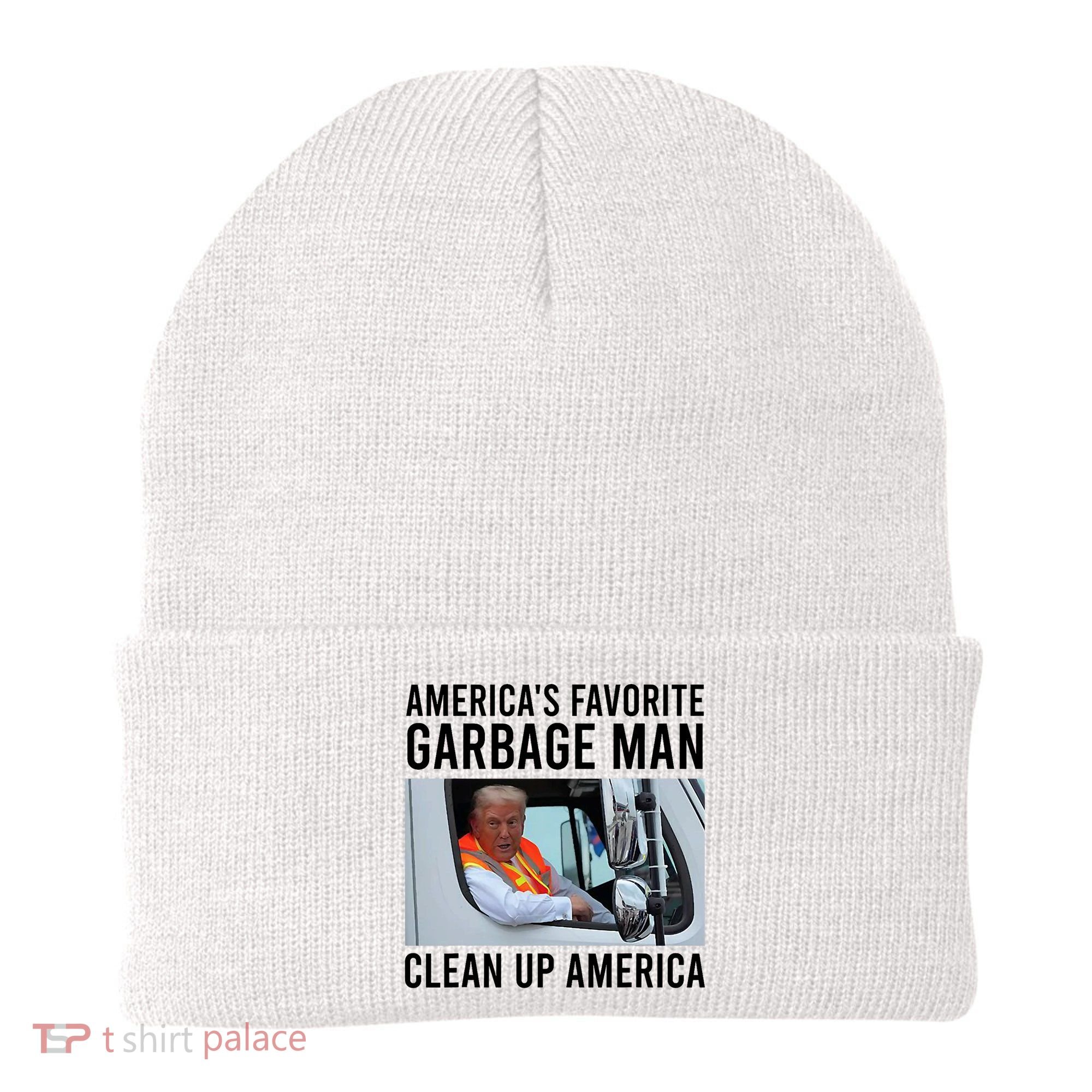 AmericaS Favorite Garbage Man Clean Up America Beanie