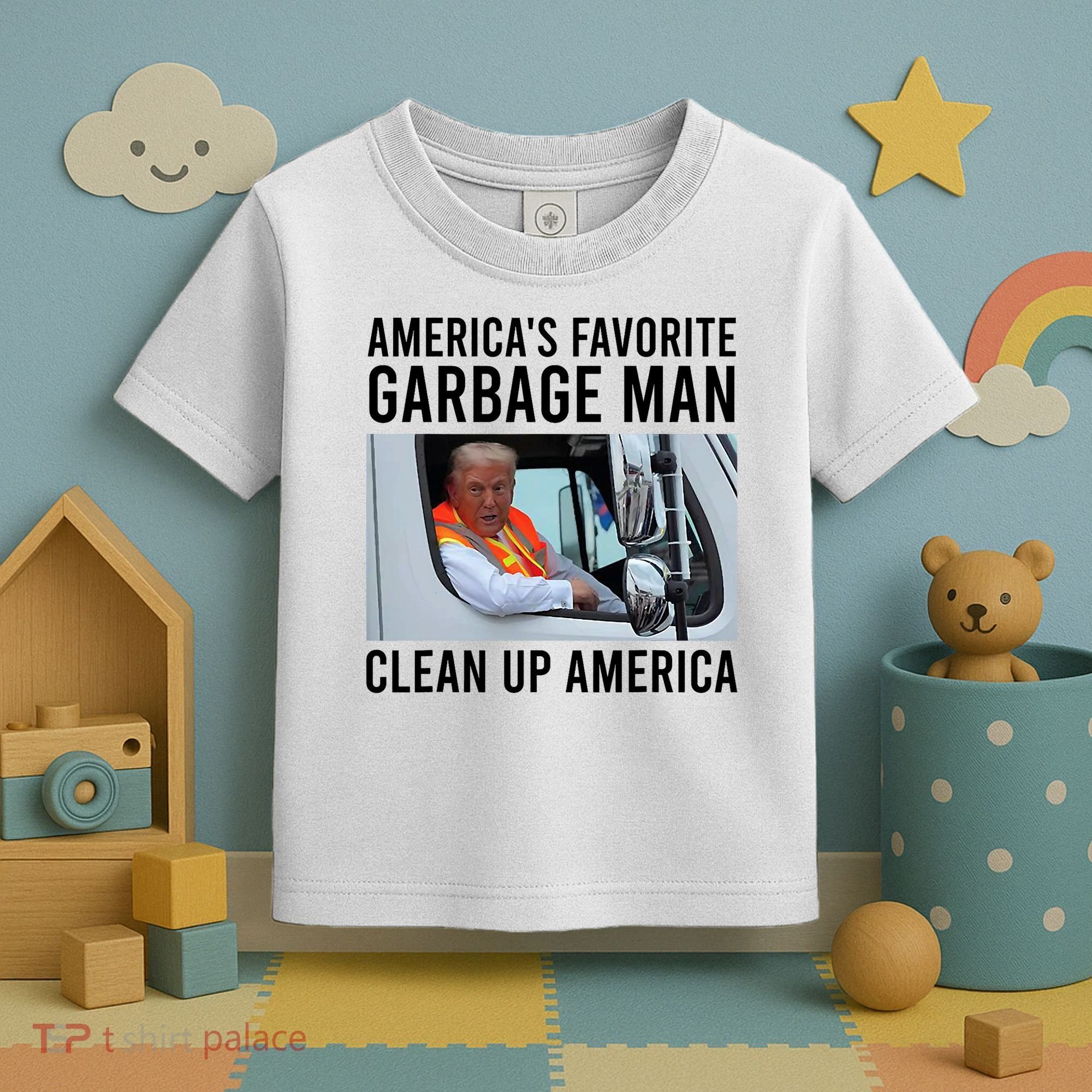 AmericaS Favorite Garbage Man Clean Up America Toddler T-Shirt