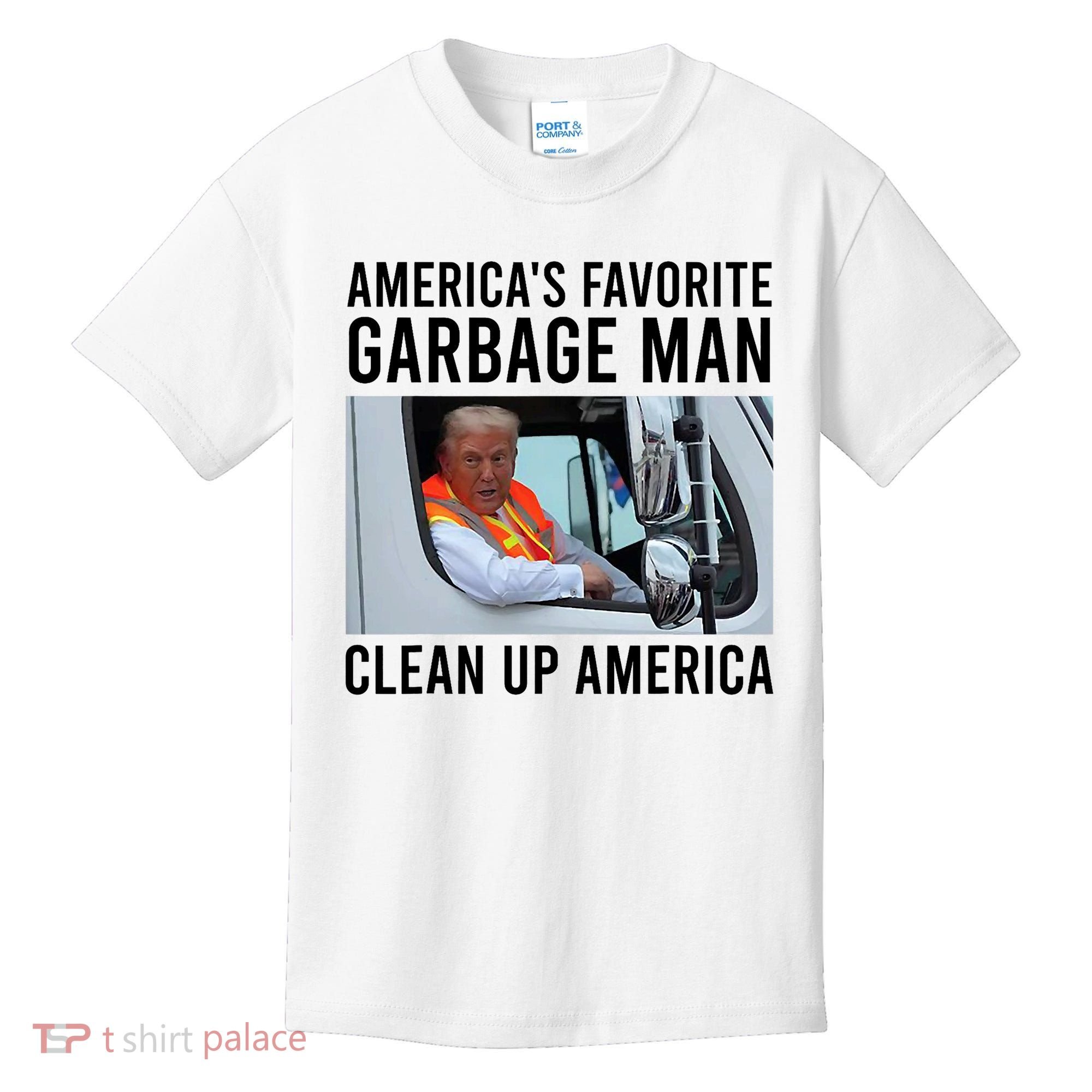 AmericaS Favorite Garbage Man Clean Up America Kids T-Shirt