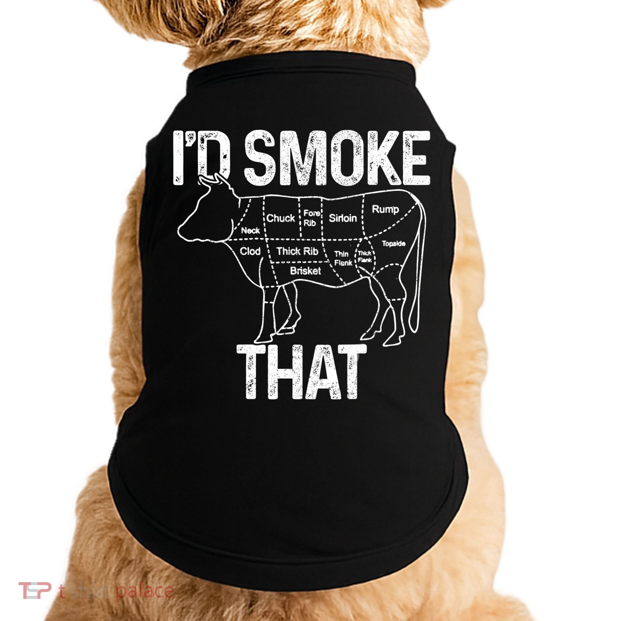 A Funny Gift For Bbq Cook Lovers I'd Smoke That Cow Beef Doggie Tank