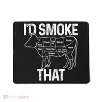 A Funny Gift For Bbq Cook Lovers I'd Smoke That Cow Beef Mousepad thumb 0