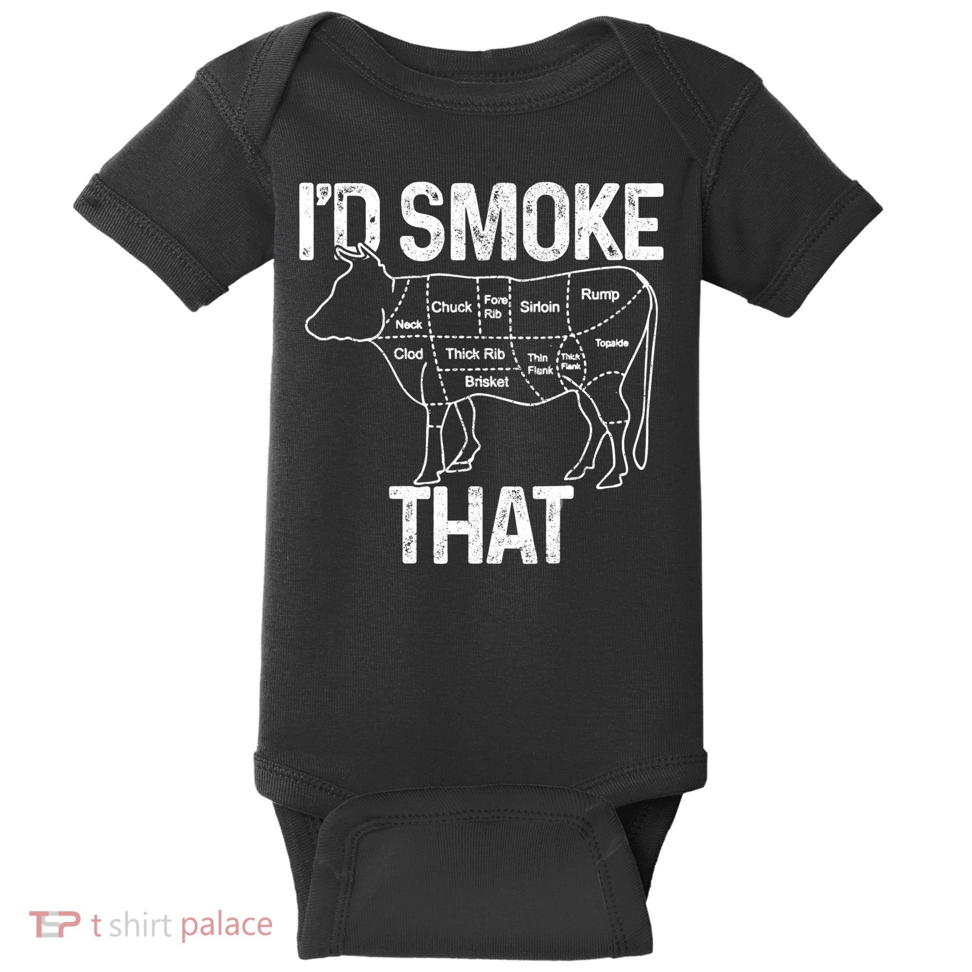 A Funny Gift For Bbq Cook Lovers I'd Smoke That Cow Beef Baby Bodysuit