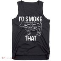 A Funny Gift For Bbq Cook Lovers I'd Smoke That Cow Beef Tank Top thumb 0