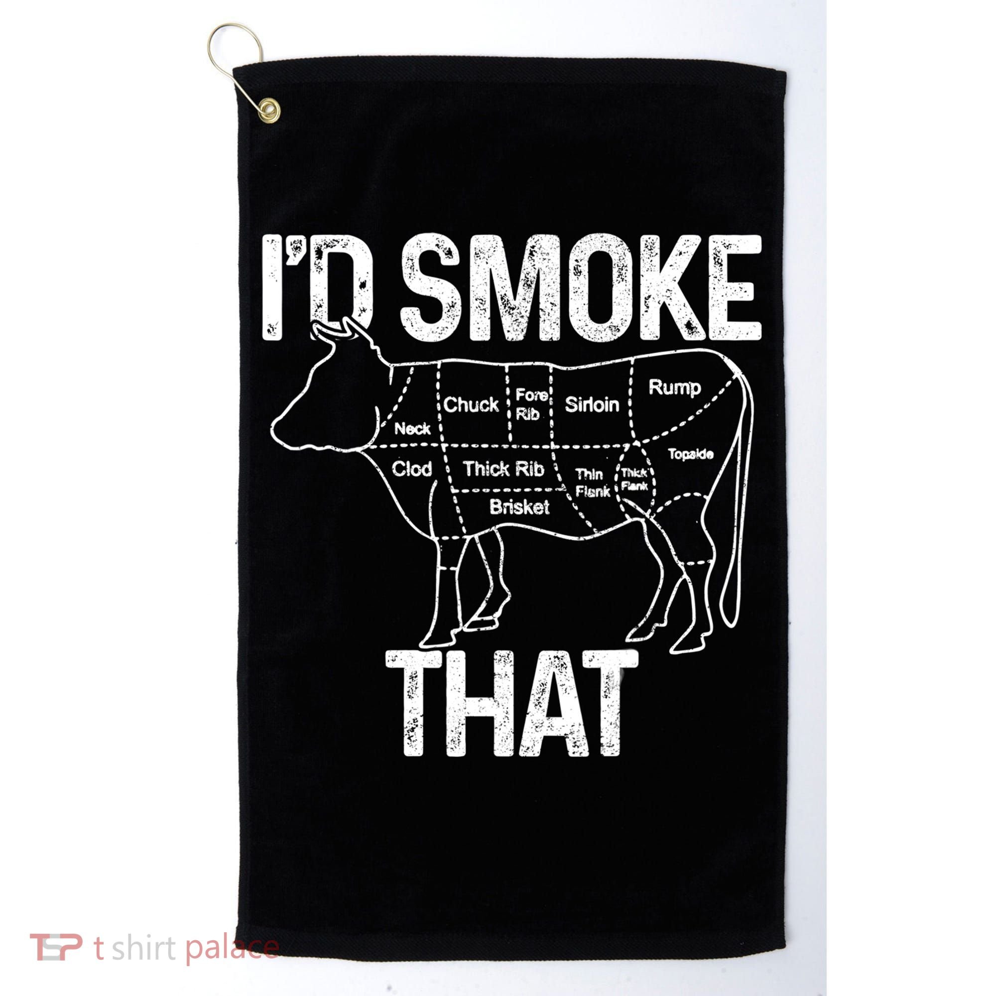 A Funny Gift For Bbq Cook Lovers I'd Smoke That Cow Beef Golf Towel