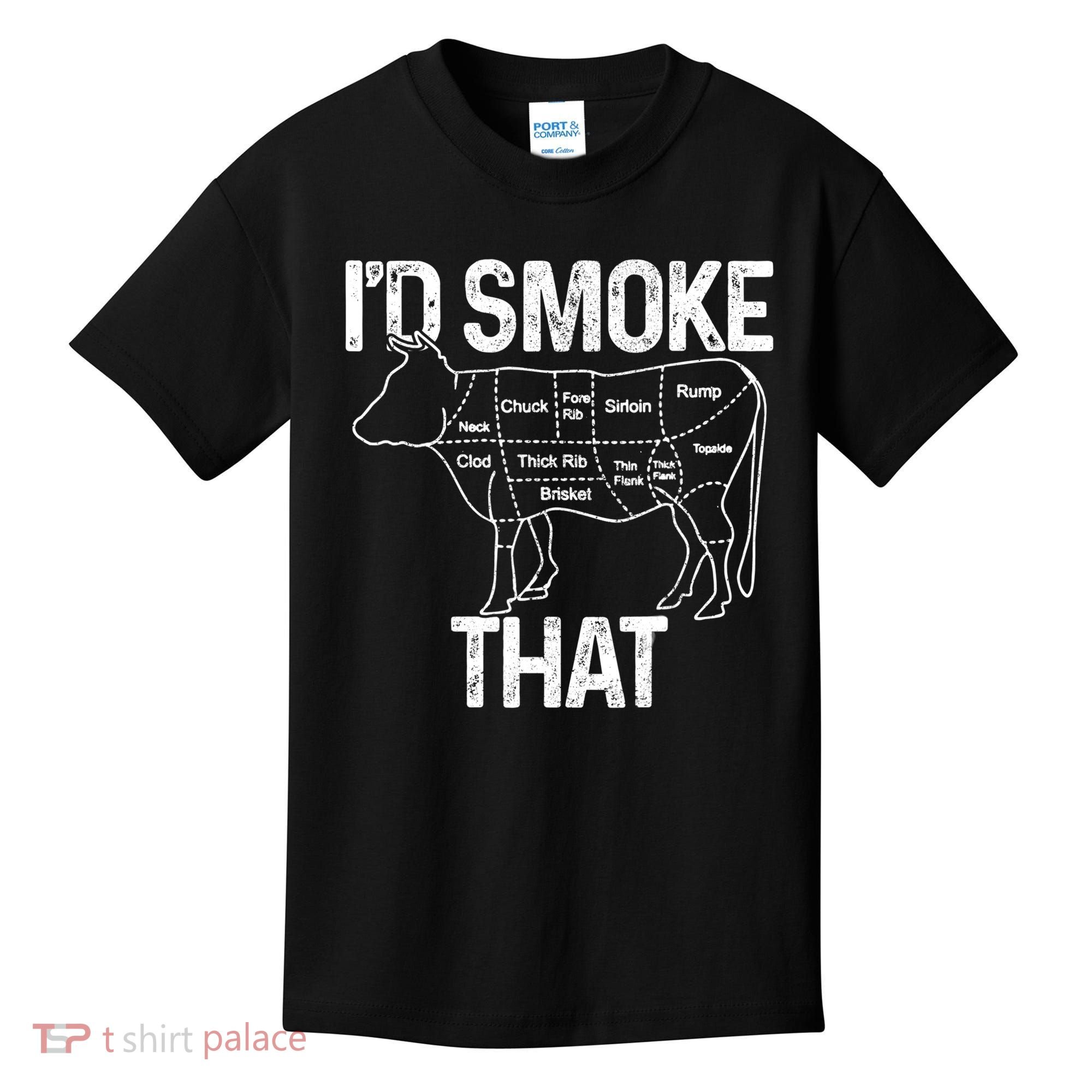 A Funny Gift For Bbq Cook Lovers I'd Smoke That Cow Beef Kids T-Shirt