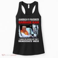 Americas Favorite Garbage Man Here To Clean Up The Democrats Mess Trump 2024 Women's Tank Top thumb 0
