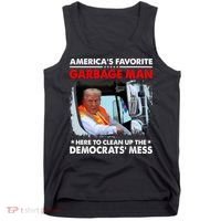 Americas Favorite Garbage Man Here To Clean Up The Democrats Mess Trump 2024 Tank Top thumb 0