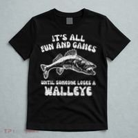 All Fun Games Until Loses Walleye  T-Shirt thumb 5