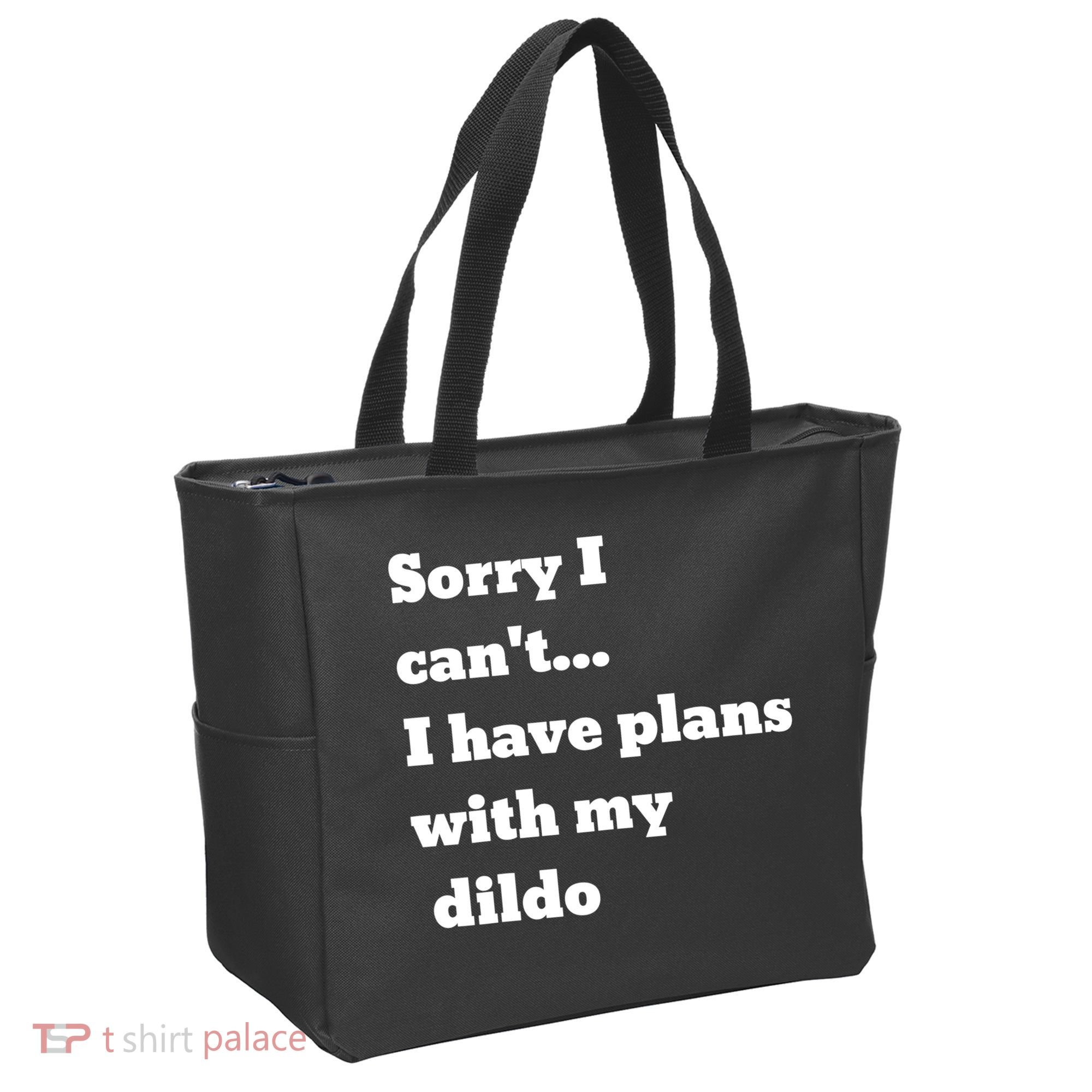 A Funny Gift Sorry I Can't I Have Plans With My Dildo Tote Bag