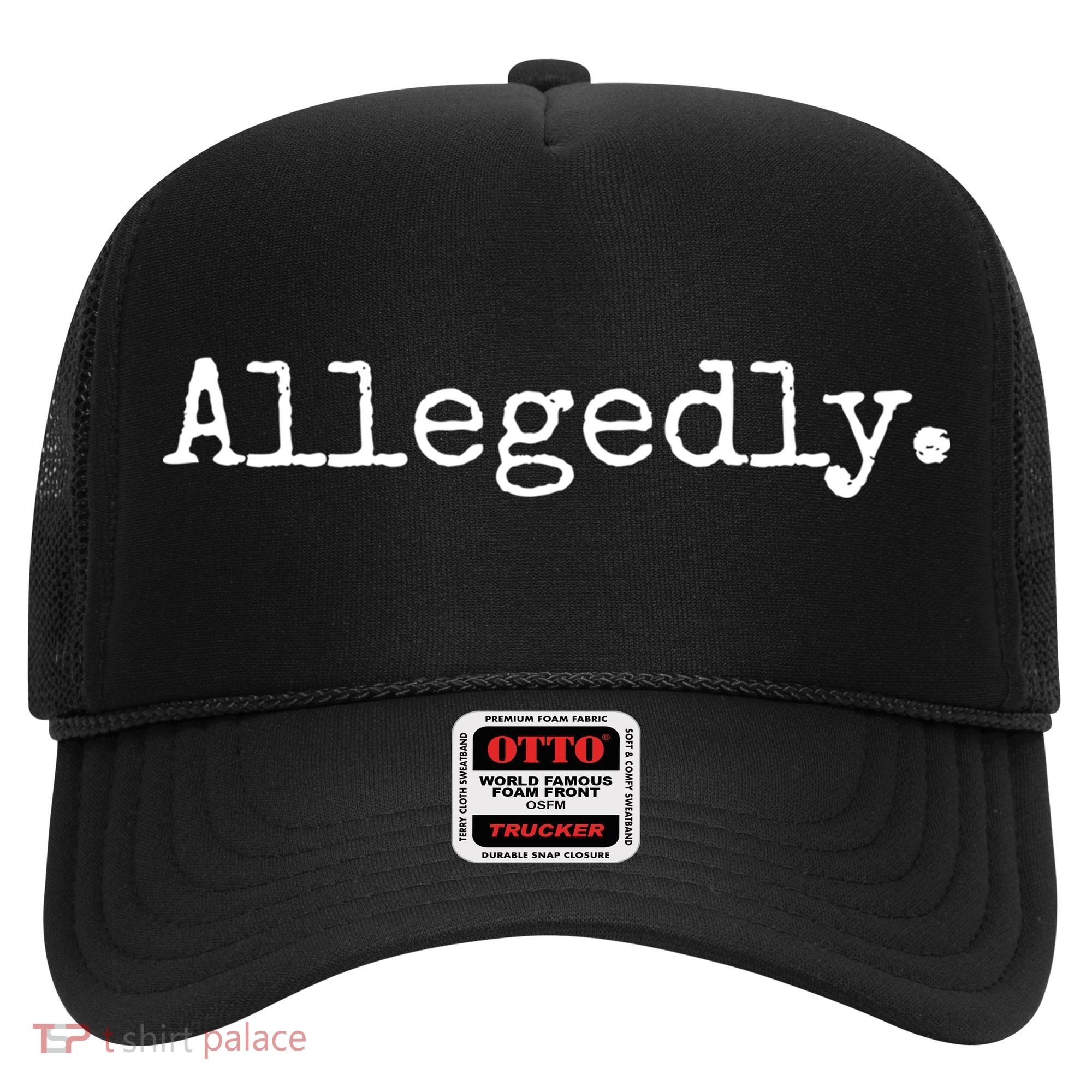 Allegedly Funny Gift Funny Lawyer Cool Gift Funny Lawyer Meaningful Gift Hat