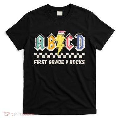 ABCD First Grade Rocks Pencil Lightning Teachers Rock T-Shirt