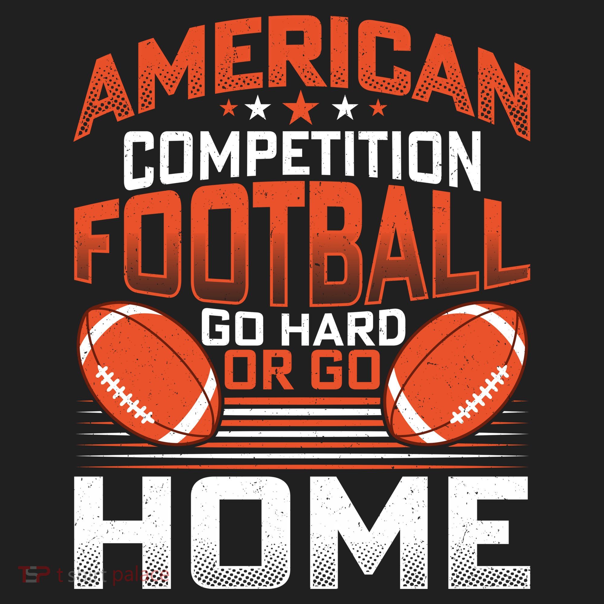 American Football Go Hard Or Go Home Graphic Hat