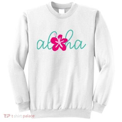 Aloha Floral Hawaii Tropical Sweatshirt