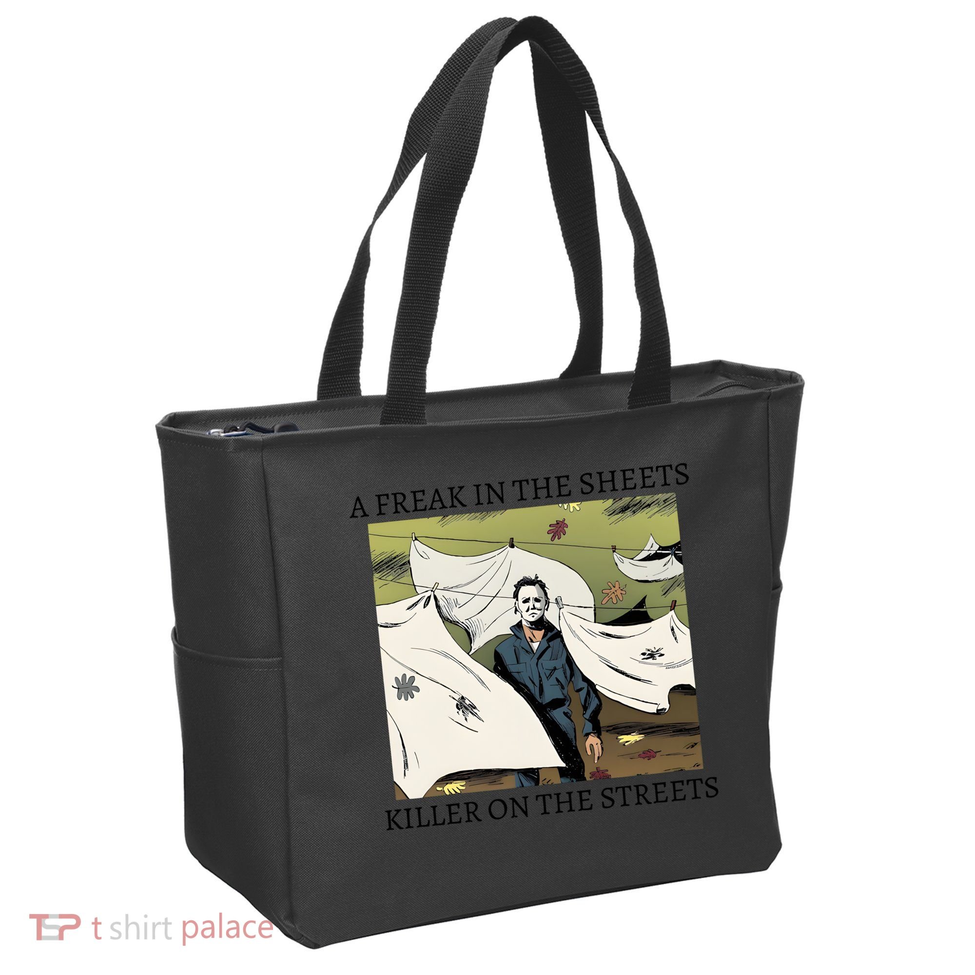 A Freak In The Sheets Killer On The Streets Halloween Tote Bag