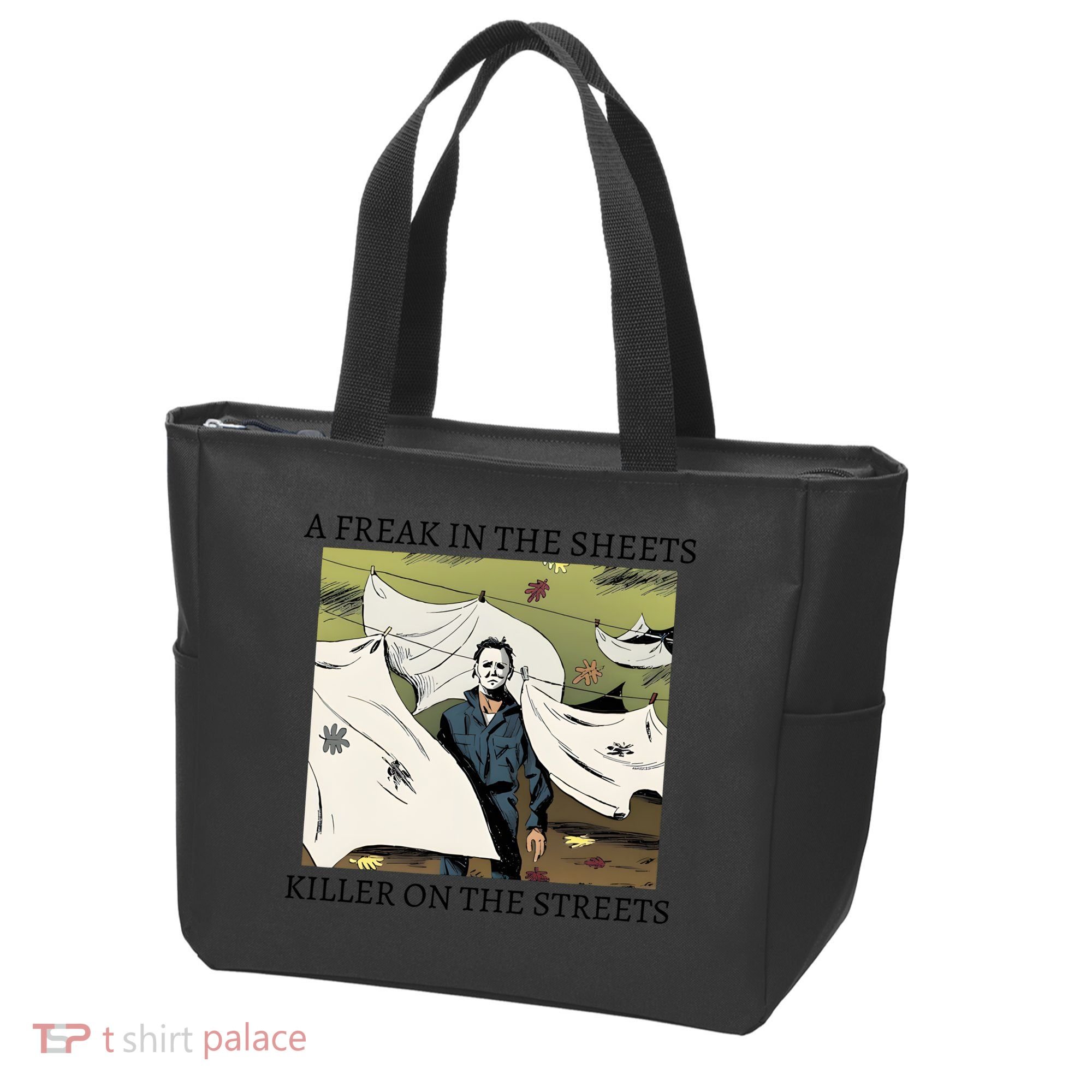 A Freak In The Sheets Killer On The Streets Halloween Tote Bag