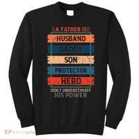 A Father Is Husband Daddy Son Protector Hero Fathers Day Sweatshirt thumb 0