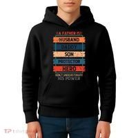 A Father Is Husband Daddy Son Protector Hero Fathers Day Kids Hoodie thumb 4