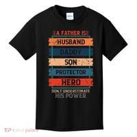 A Father Is Husband Daddy Son Protector Hero Fathers Day Kids T-Shirt thumb 0