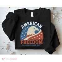 American Freedom Independence Day Sweatshirt thumb 2