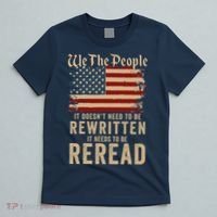 American Flag It Needs To Be Reread We The People Vintage T-Shirt thumb 5