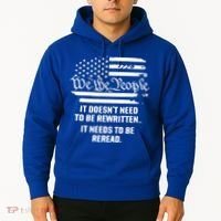 American Flag It Needs To Be Reread We The People Gift Hoodie thumb 2