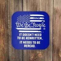 American Flag It Needs To Be Reread We The People Gift Coaster thumb 0