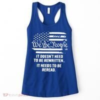 American Flag It Needs To Be Reread We The People Gift Women's Tank Top thumb 0
