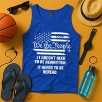 American Flag It Needs To Be Reread We The People Gift Tank Top thumb 4