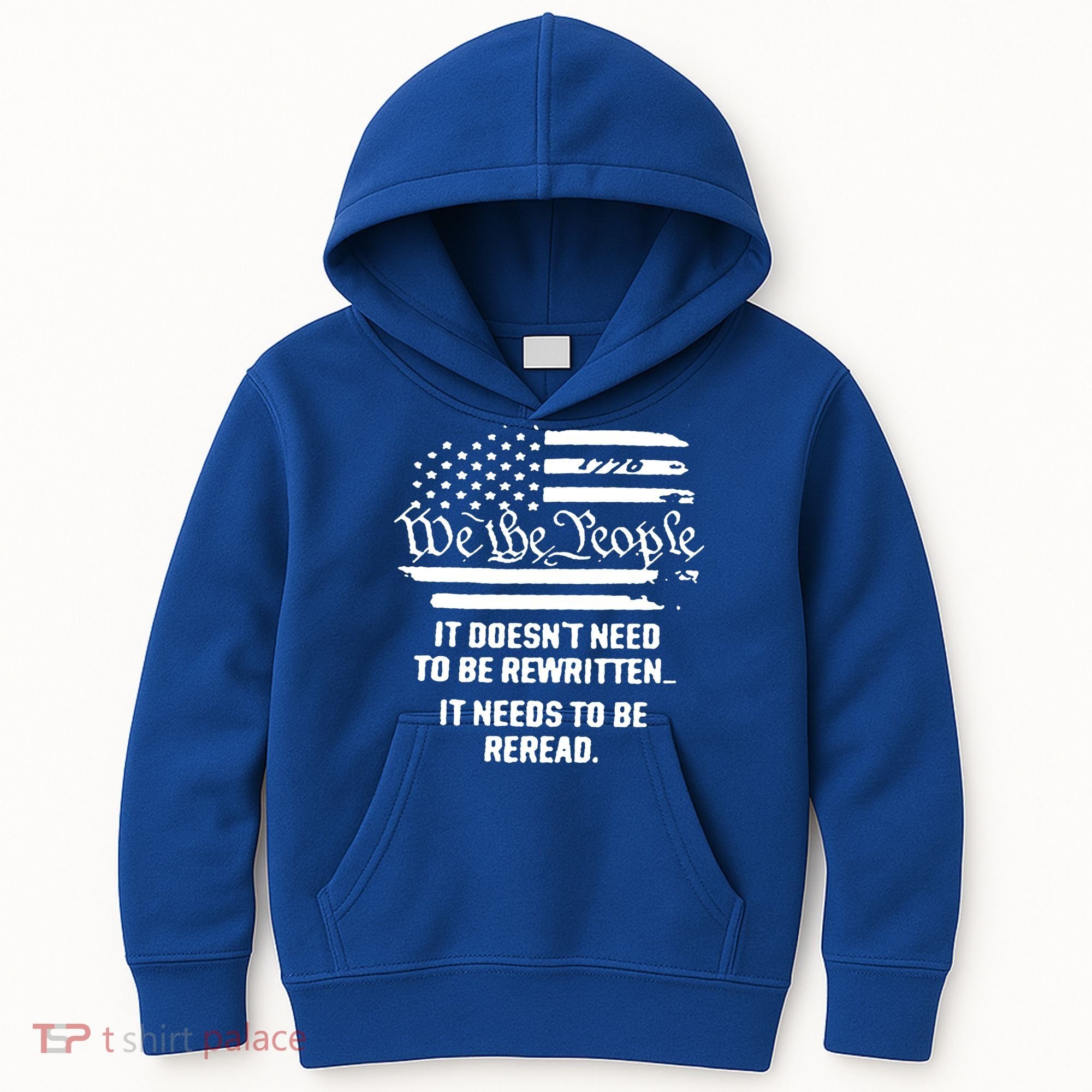 American Flag It Needs To Be Reread We The People Gift Kids Hoodie