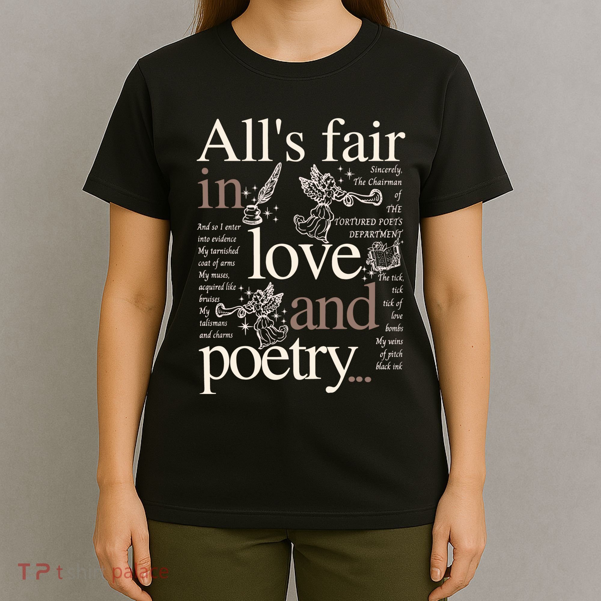 Alls Fair In Love And Poetry Taylor New Song Ttpd T-Shirt