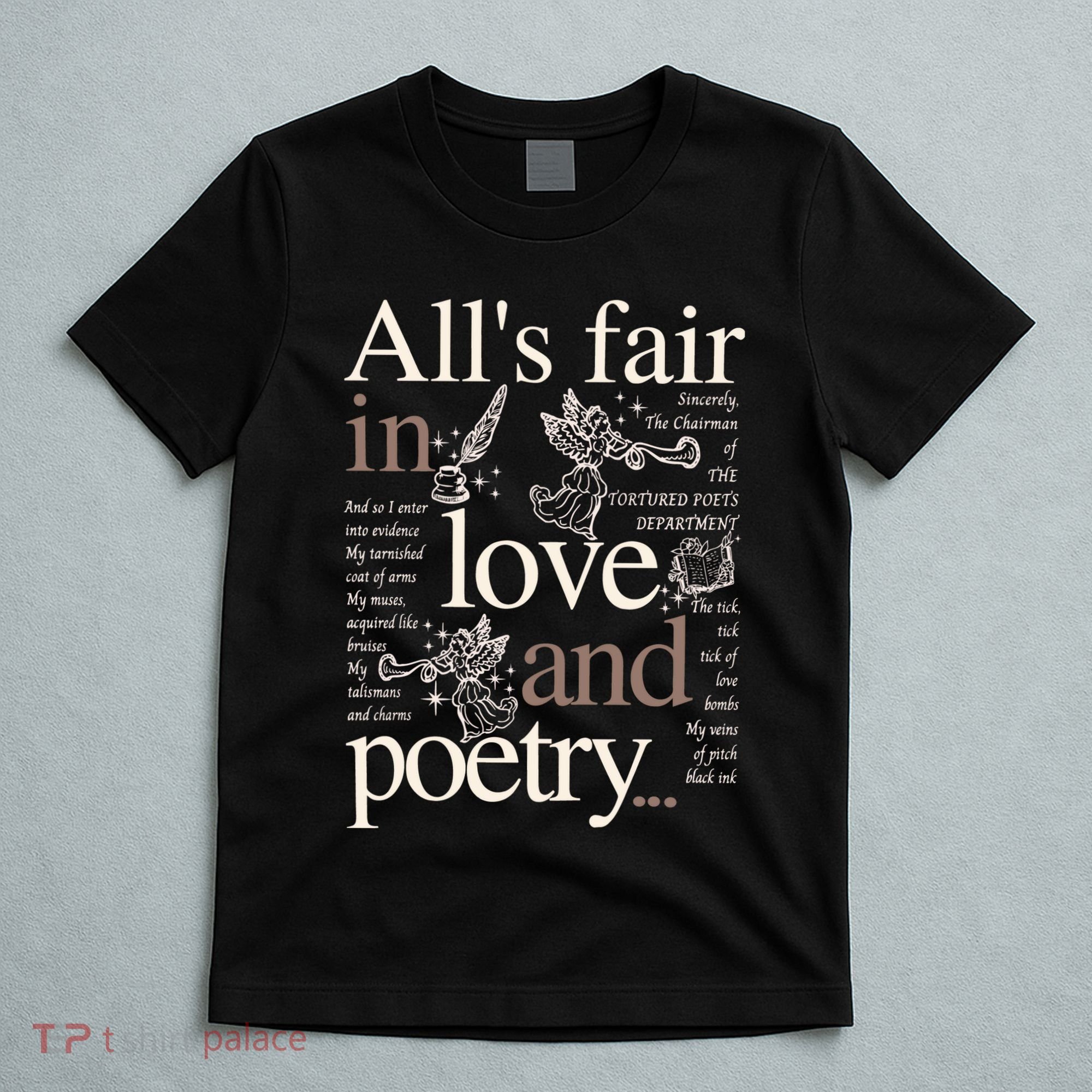 Alls Fair In Love And Poetry Taylor New Song Ttpd T-Shirt