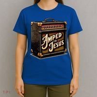 Amped for Jesus Christian Worship Music Praise and Faith T-Shirt thumb 4