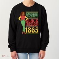 African Female Juneteenth Celebrate Black Freedom 1865 Women's Sweatshirt thumb 0