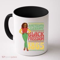African Female Juneteenth Celebrate Black Freedom 1865 Coffee Mug thumb 0