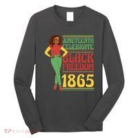 African Female Juneteenth Celebrate Black Freedom 1865 Long Sleeve Shirt thumb 0