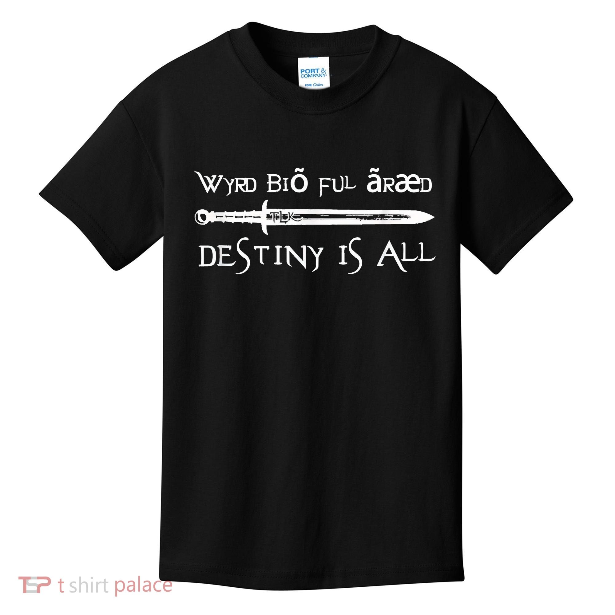 Arseling For Life Destiny Is All Kids T-Shirt