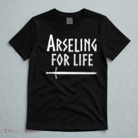 Arseling For Life T-Shirt thumb 5