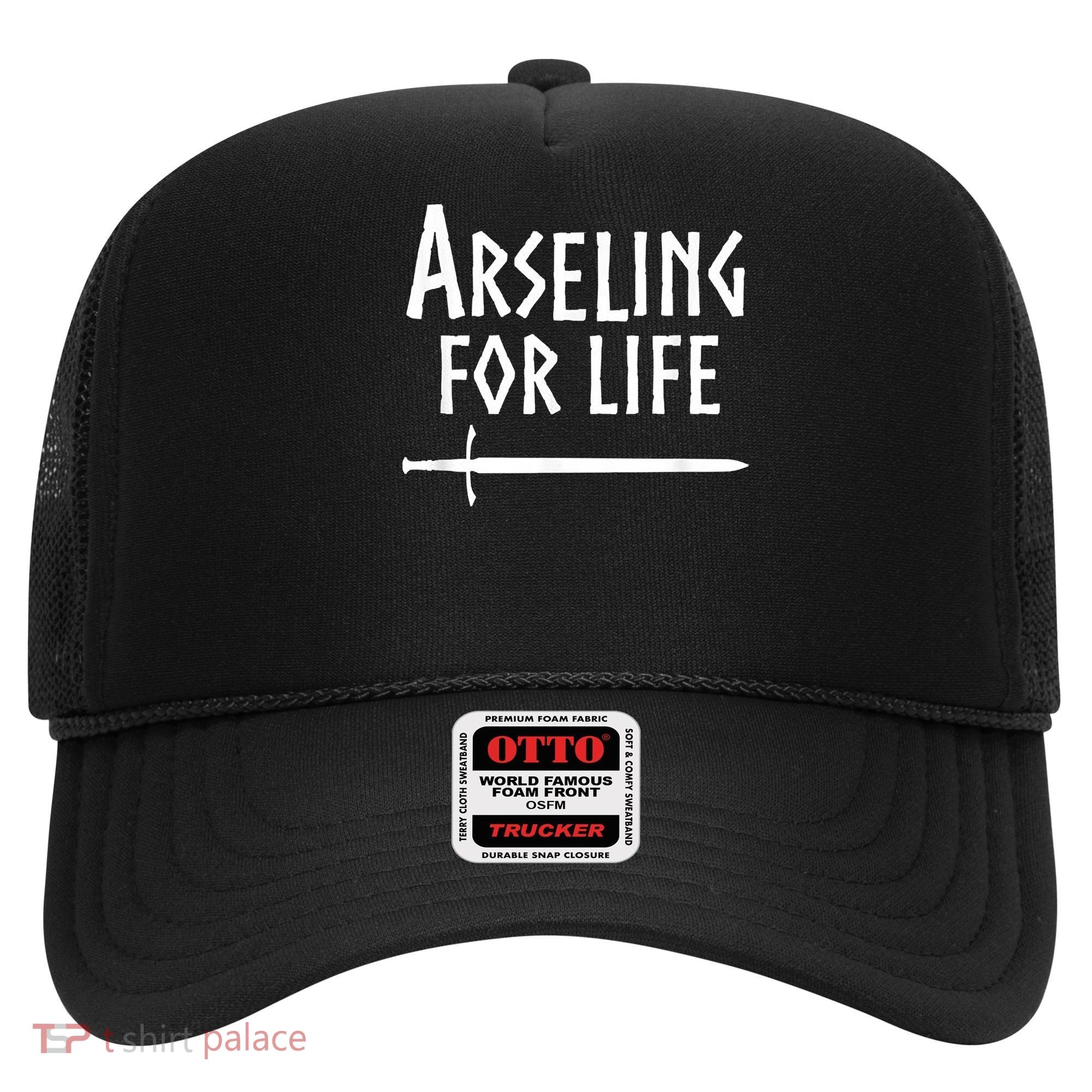 Arseling For Life Hat