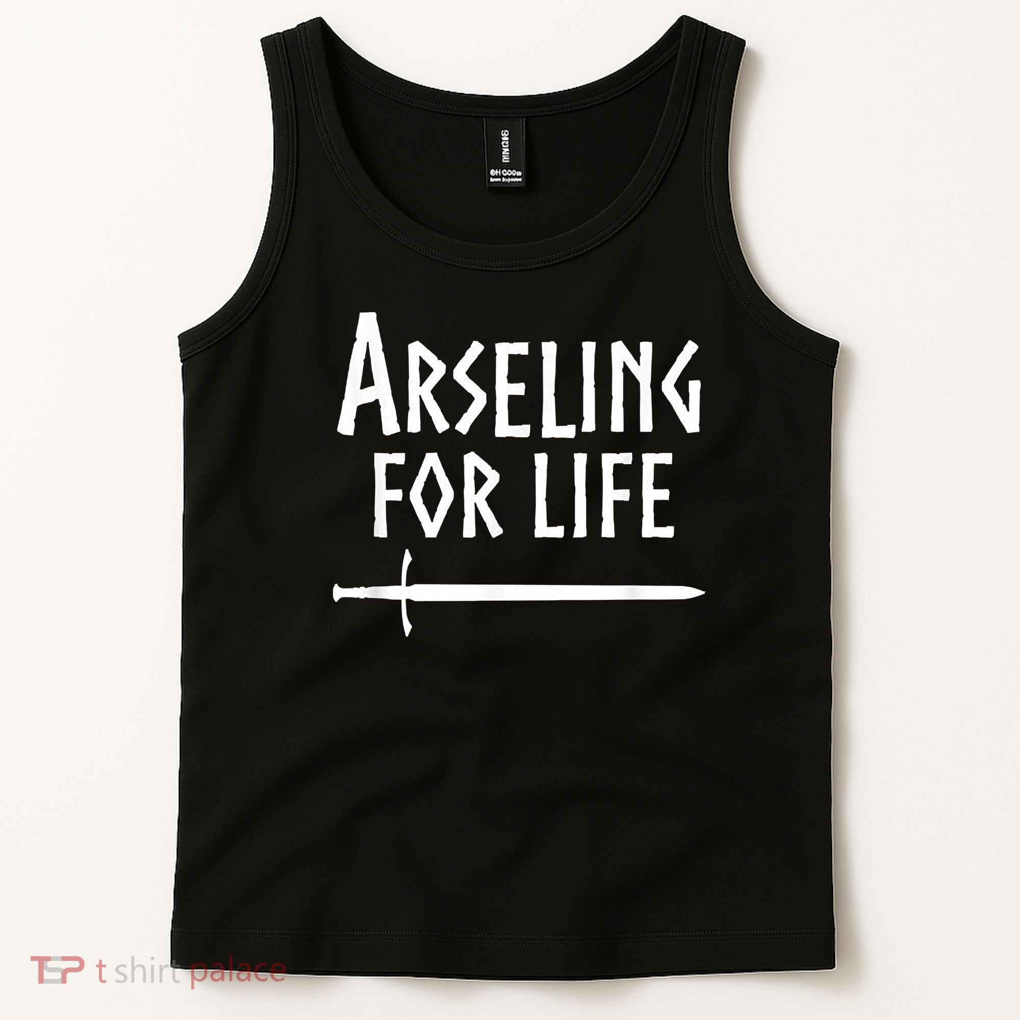 Arseling For Life Tank Top